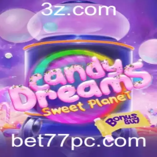 bet77 - Explorando o Universo do Jogo CandyDreamsSweetPlanet: Diversão, Estratégia e Aventura