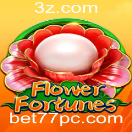 bet77 - Explorando o Fascinante Mundo de FlowerFortunes com bet77