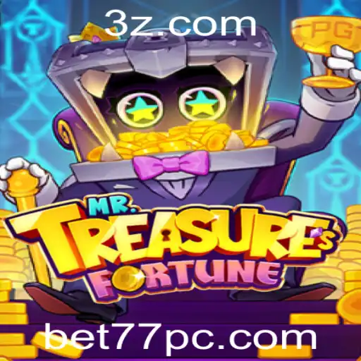 bet77 - Explorando o Mundo de MrTreasuresFortune: Um Jogo de Aventura Encantador